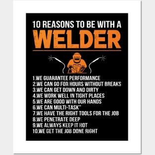 Funny Welding 10 Reasons To Be A Welder Quotes Posters and Art